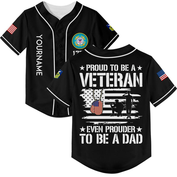 Custom Black Proud To Be A Veteran Even Prouder To Be A Dad 1776 Flag U.S Coast Guard Military Rank Name Veterans Day Baseball Jersey | Father's Day Gifts