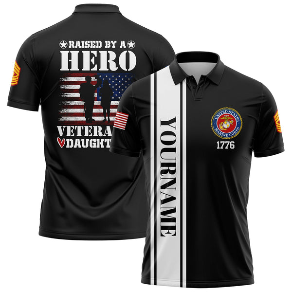 Custom Black Raised By A Hero Veteran's Daughter 1776 Flag U.S Marine Corps Military Rank Name Veterans Day Golf Polo Shirt | Father's Day Gifts