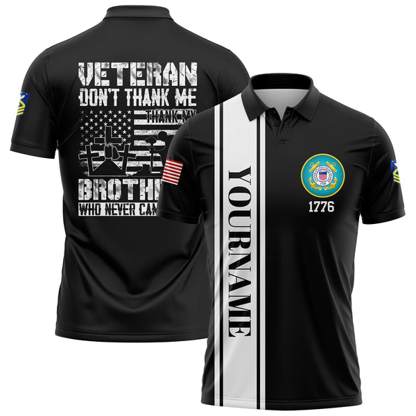 Custom Black Veteran Don't Thank Me Thank My Brothers Who Never Came Back 1776 Flag U.S Coast Guard Military Rank Name Veterans Day Golf Polo Shirt | Father's Day Gifts
