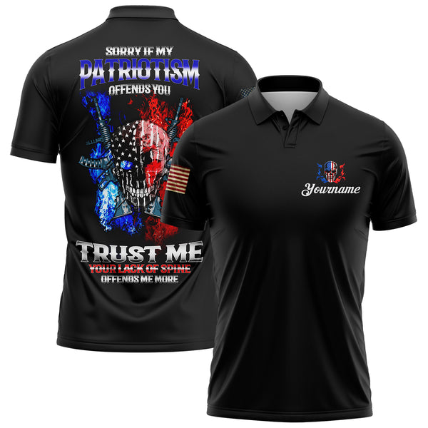 Sorry If My Patriotism Offends You Trust Me Your Lack Of Spine Offends Me More Custom Black American Patriot Name Golf Polo Shirt