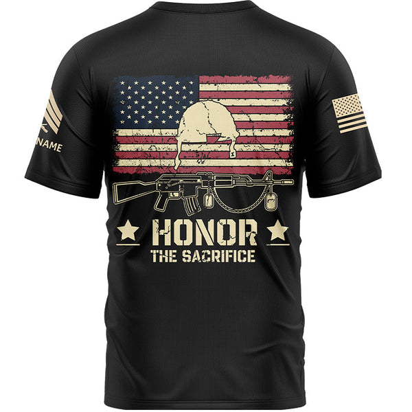 Honor The Sacrifice Custom Black American Flay Military Rank Veteran Name Memorial Day T-Shirt