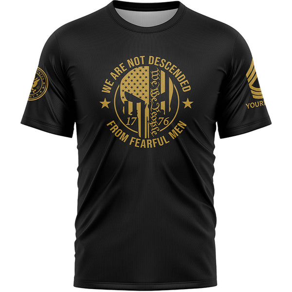 Custom Black 1776 We Are Not Descended From Fearful Men Military Rank Veteran Name T-Shirt