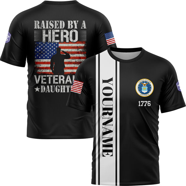 Custom Black Raised By A Hero 1776 Flag U.S Air Force Military Rank Name Veterans Day T-Shirt | Father's Day Gifts