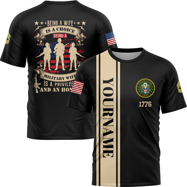 Custom Black Being A Wife Is A Choice Being A Military Wife 1776 Flag U.S Army Military Rank Name Veterans Day T-Shirt | Father's Day Gifts