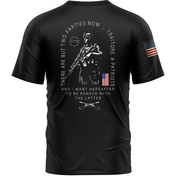There Are But Two Parties Now Traitors & Patriot And I Want Hereafter To Be Ranked With The Latter Custom Black American Patriot Name T-Shirt