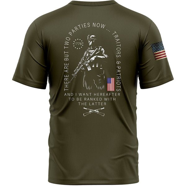There Are But Two Parties Now Traitors & Patriot And I Want Hereafter To Be Ranked With The Latter Custom Olive American Patriot Name T-Shirt
