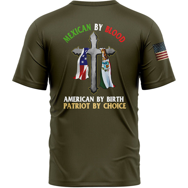 Mexican By Blood American By Birth Patriot By Choice Custom Olive American Patriot Name T-Shirt