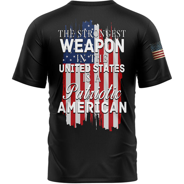 The Strongest Weapon In The United States Is A Patriotic American Custom Black American Patriot Name T-Shirt