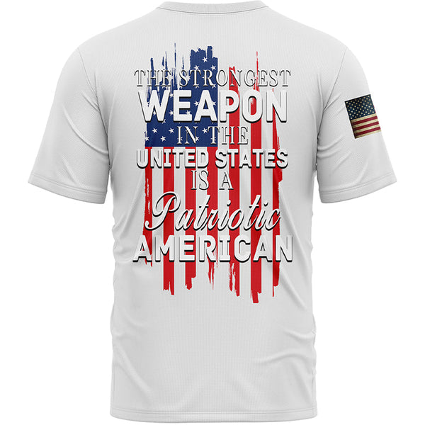 The Strongest Weapon In The United States Is A Patriotic American Custom White American Patriot Name T-Shirt