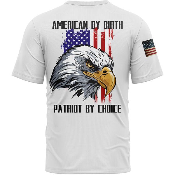 American By Birth Patriot By Choice Custom White American Patriot Name T-Shirt