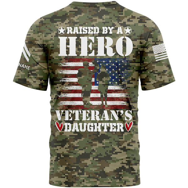 Custom Camo Raised By A Hero Veteran's Daughter 1776 Flag U.S Army Military Rank Corporal Name Veterans Day T-Shirt | Father's Day Gifts