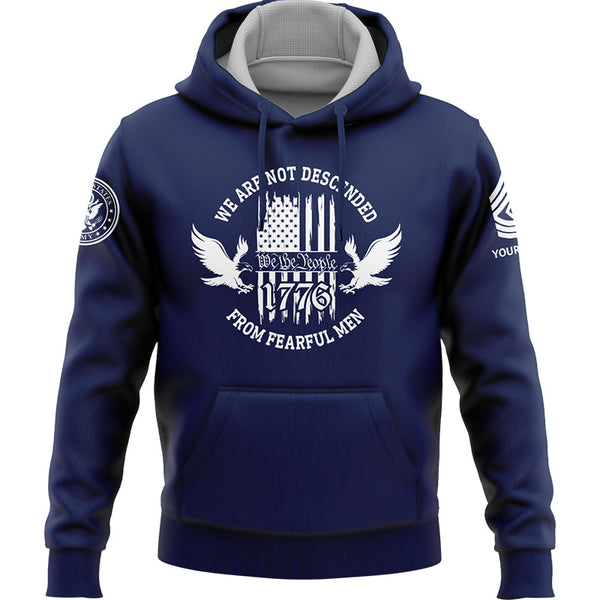 Custom Navy 1776 We Are Not Descended From Fearful Men Military Rank Veteran Name Hoodie