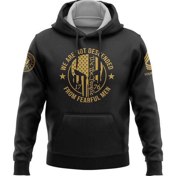 Custom Black 1776 We Are Not Descended From Fearful Men Military Rank Veteran Name Hoodie