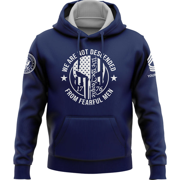 Custom Navy 1776 We Are Not Descended From Fearful Men Military Rank Veteran Name Hoodie