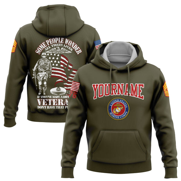 Custom Olive Some People Wonder All Their Lives If They've Made A Difference Veterans Don't Have That Problem 1776 Flag U.S Marine Corps Military Rank Name Veterans Day Hoodie | Father's Day Gifts