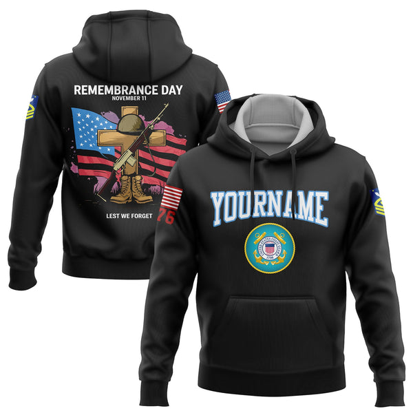 Custom Black Remembrance Day November 11 Lest We Forget 1776 American Flag U.S Coast Guard Military Rank Name Memorial Day Hoodie
