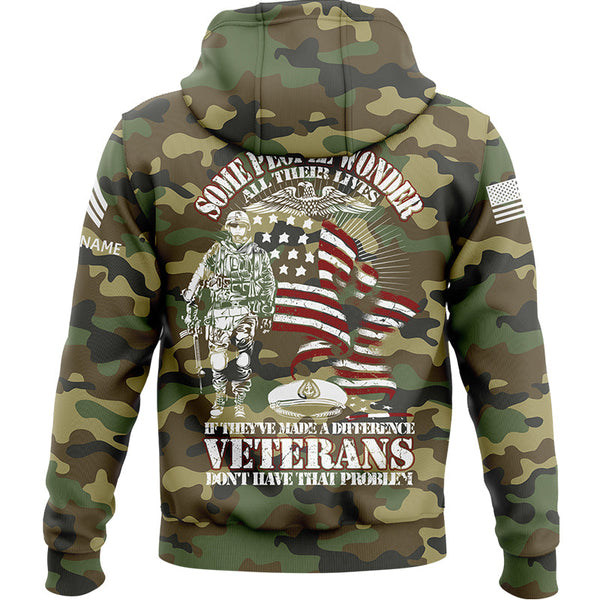 Custom Camo Some People Wonder All Their Lives If They've Made A Difference Veterans Don't Have That Problem Flag U.S. Army Military Sergeant Rank Name Veterans Day Hoodie | Father's Day Gifts