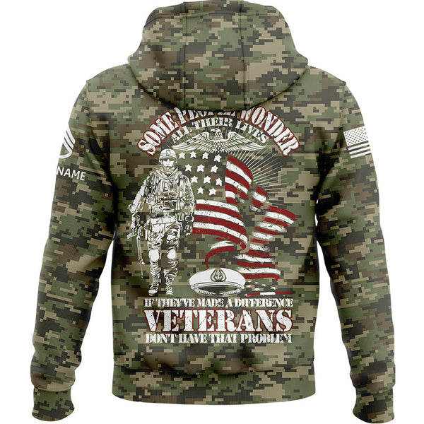 Custom Camo Some People Wonder All Their Lives If They've Made A Difference Veterans Don't Have That Problem Flag U.S. Army Military Staff Sergeant Rank Name Veterans Day Hoodie | Father's Day Gifts