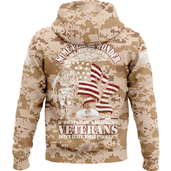 Custom Camo Some People Wonder All Their Lives If They've Made A Difference Veterans Don't Have That Problem Flag U.S. Army Military Corporal Rank Name Veterans Day Hoodie | Father's Day Gifts